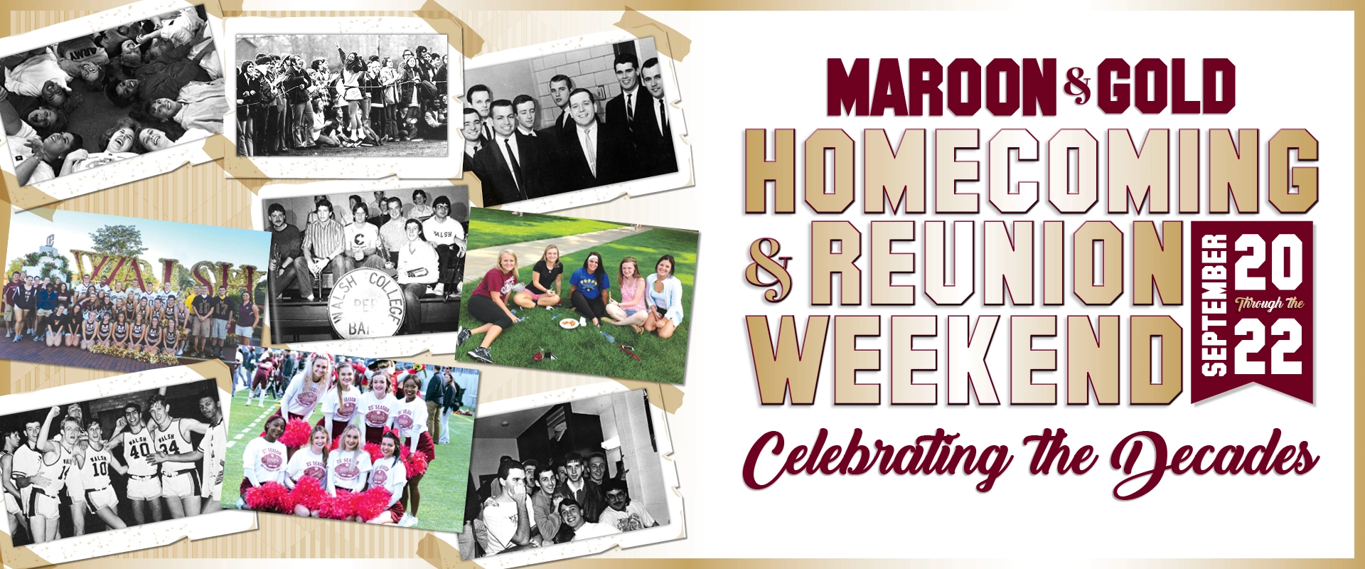 Maroon and Gold Homecoming and Reunion Weekend graphic